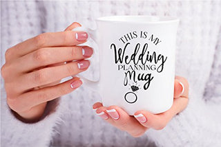 This Is My Wedding Planning Mug - 11oz Ceramic Coffee Mug - Future Bride To Be Gifts, Wedding Preparation Cup, Engagement Present For Her - Future Mrs Gift - Just Engaged Bridal Mugs - By CBT Mugs