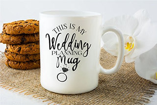 This Is My Wedding Planning Mug - 11oz Ceramic Coffee Mug - Future Bride To Be Gifts, Wedding Preparation Cup, Engagement Present For Her - Future Mrs Gift - Just Engaged Bridal Mugs - By CBT Mugs
